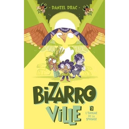 Bizarroville - Tome 2 - L'énigme De La Sphinge