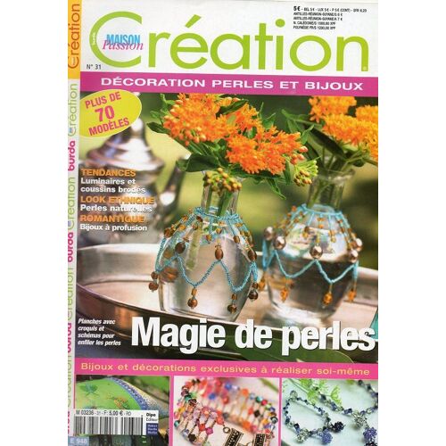 Création Maison Passion  N° 31 : Magie De Perles