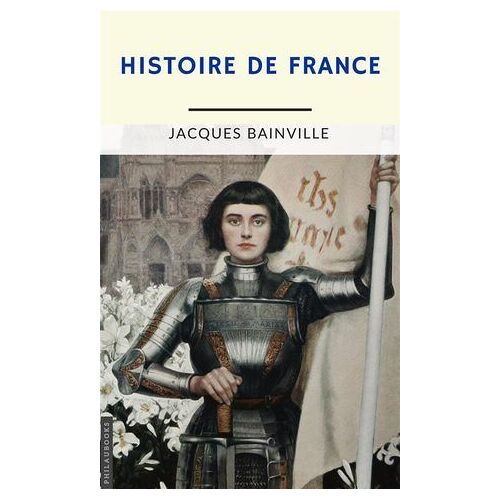 Histoire De France (Annoté)