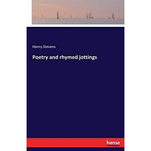Poetry And Rhymed Jottings
