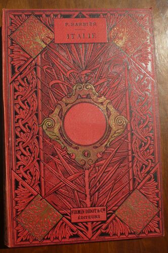 Italie, Souvenirs Et Impressions De Voyage