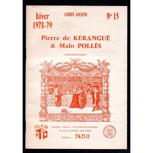 Livres Anciens Pierre De Kerangue & Malo Polles Hiver 1978 - 79 N° 15