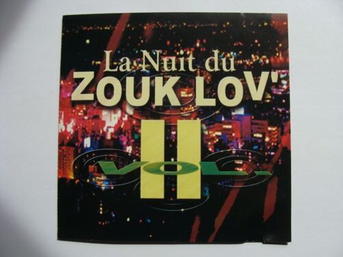 La Nuit Du Zouk Lov' Volume 2