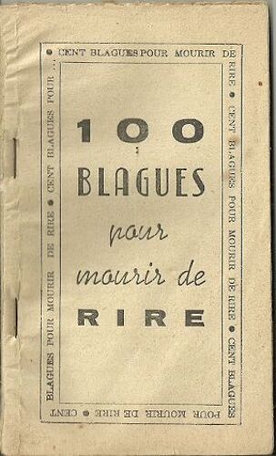 100 Blagues Pour Mourir De Rire