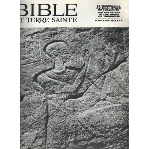 Bible Et Terre Sainte N°150