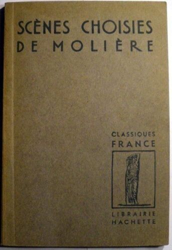 Scenes Choisies De Moliere
