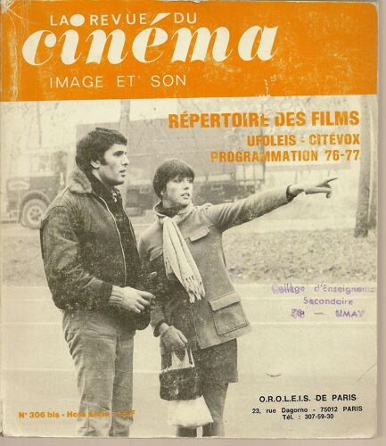 La Revue Du Cinéma Hors-Série 306 Bis - Répertoire Des Films Ufoleis Citévox - Programmation 1976-77