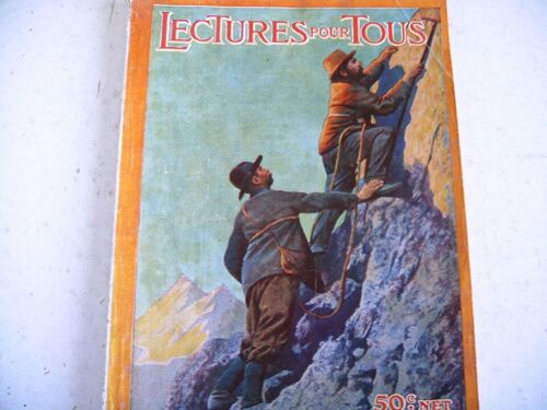 Revue Lectures Pour Tous Aout 1914 Illustré Biron Roger Lorioux Myrbach