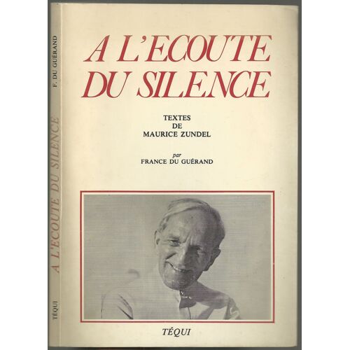 A L'ecoute Du Silence