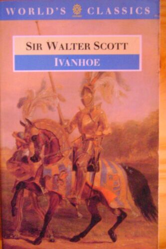 Ivanhoe (World's Classics)