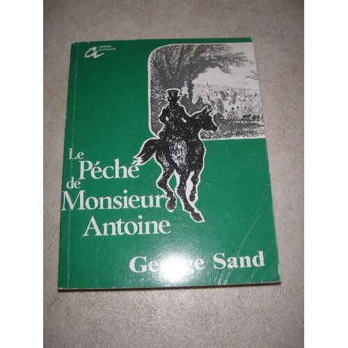 Le Péché De Monsieur Antoine