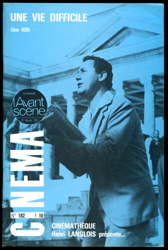 Une Vie Difficile - Dino  Risi - 1976 - (+ Filmographie De Dino Risi) - Avant-Scène Théâtre N° 182