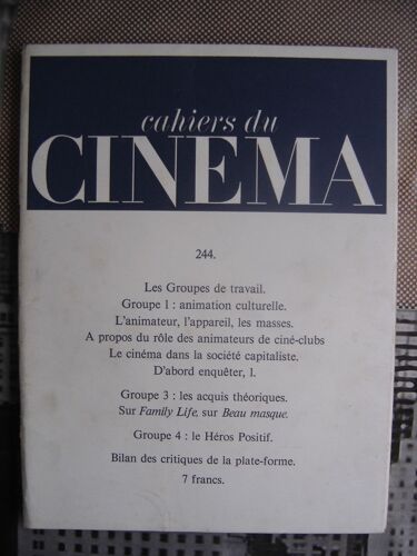 Cahiers Du Cinema N° 244 : Les Groupes De Travail