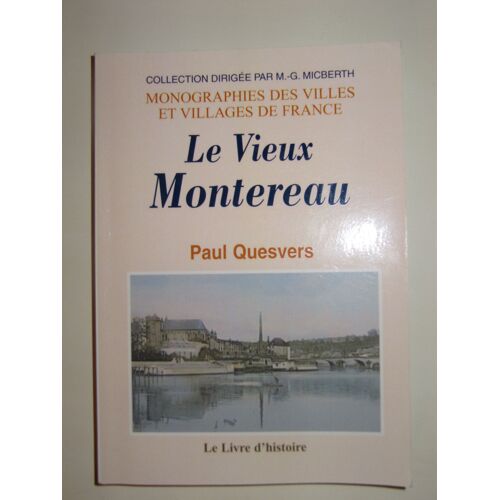 Le Vieux Montereau
