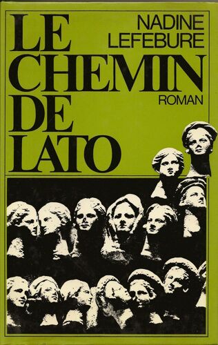 Le Chemin De Lato - Roman