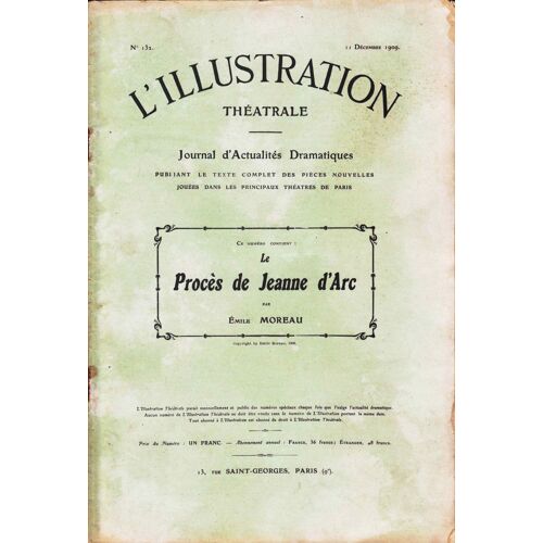 L'illustration Theatrale  N° 132 : Le Proces De Jeanne D'arc