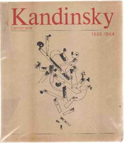 Kandinsky Centenaire 1866-1944