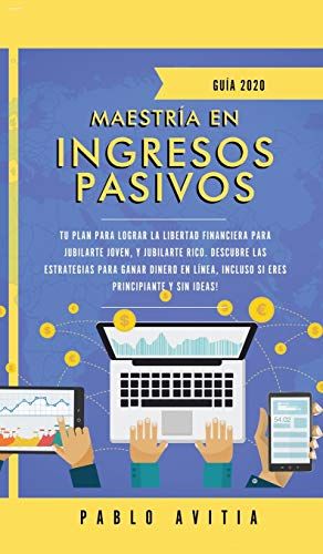 Maestría En Ingresos Pasivos 2020