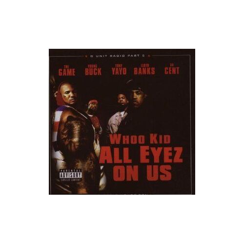 G-Unit Radio Part 5 : All Eyez On Us