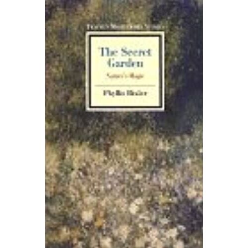The Secret Garden: Nature's Magic (Twayne's Masterwork Studies)