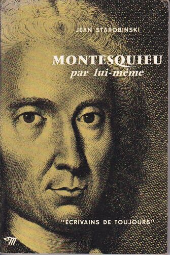Montesquieu Par Lui-Même