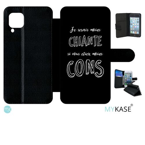 Etui À Rabat Huawei P40 Lite - Je Serais Moins Chiante Si Vous Etiez Moins Cons - Simili-Cuir - Noir