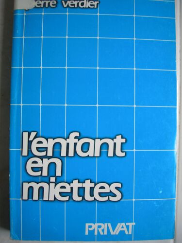 L'enfant En Miettes