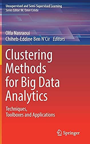 Clustering Methods For Big Data Analytics