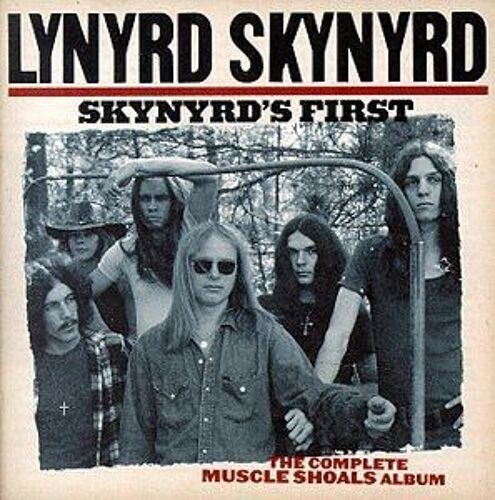 Skynyrd's First: The Complete Muscle Shoals Album