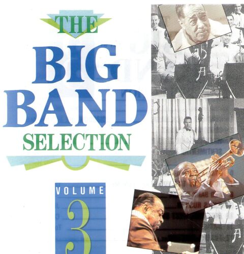 The Big Band Selection Volume 3