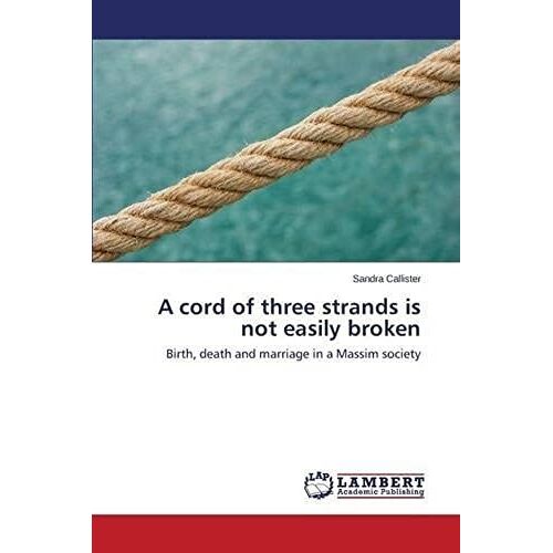 A Cord Of Three Strands Is Not Easily Broken