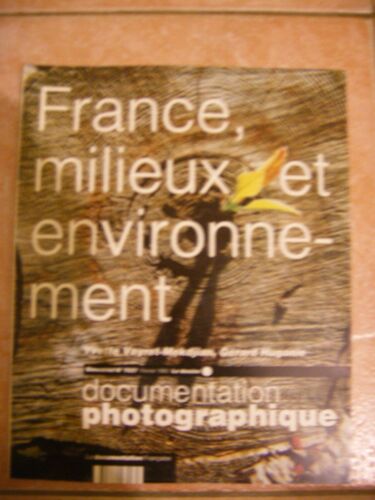 Documentation Photographique N° 7027 Février 1995 : France, Milieux Et Environnement