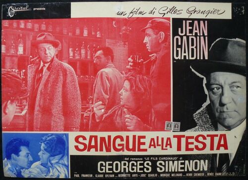 Jean Gabin - Le Sang A La Tete * Gilles Grangier - 1956 - 48*67 Cm - Affiche De Cinéma Originale Italienne - Original Movie Poster * Jean Gabin ; Monique Melinand ; Renee Faure * Roman Georges Simenon