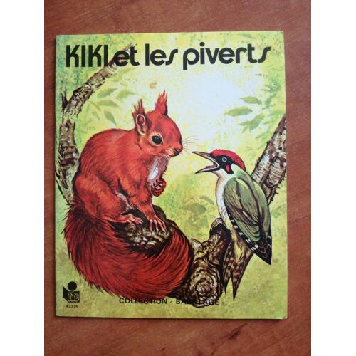 Kiki Et Les Piverts