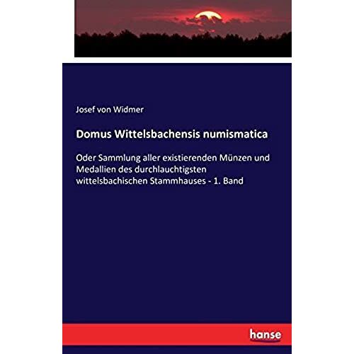 Domus Wittelsbachensis Numismatica
