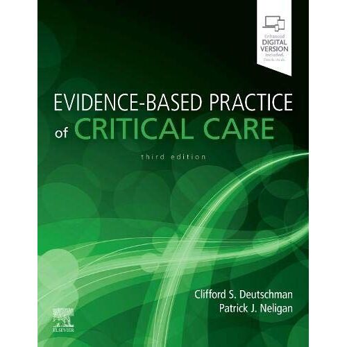Evidence-Based Practice Of Critical Care