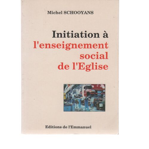 Initiation À L'enseignement Social De L'église