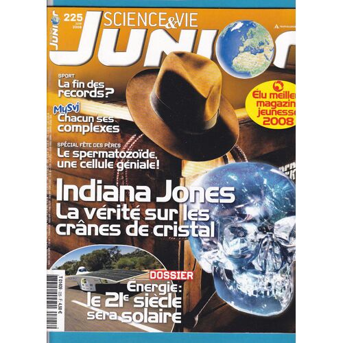 Science Et Vie Junior N° 225 : Indiana Jones