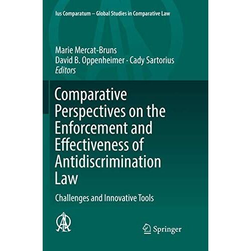Comparative Perspectives On The Enforcement And Effectiveness Of Antidiscrimination Law