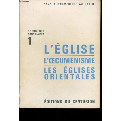 L'eglise L'oecumenisme Les Églises Orientales