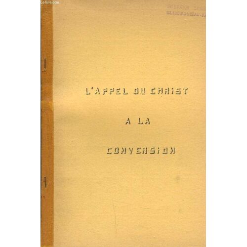 L'appel Du Christ A La Conversion