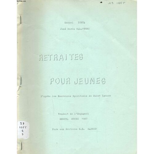 Retratie Pour Jeunes D'après Les Exercices Spirituels De Saint Ignace