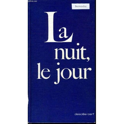 La Nuit Le Jour... Hymnes Et Tropaires