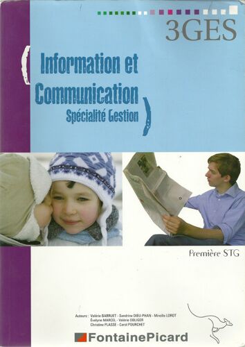 Information Et Communication Spécialité Gestion 1e Stg - Edition 2009
