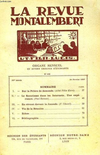 Revue Montalembert, 20e Annee, N° 158, Fev. 1927, Organe Mensuel De Divers Groupes D'etudiants