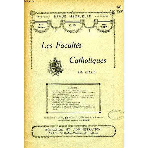 Les Facultes Catholiques De Lille, 17e Annee, N° 8, Mai 1927