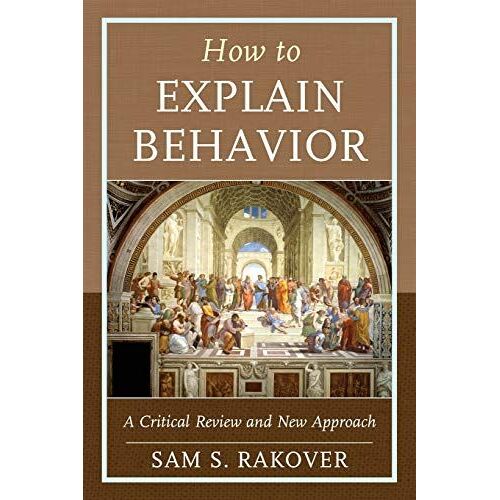 How To Explain Behavior