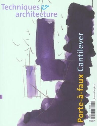 Techniques Et Architecture 470, Porte A Faux