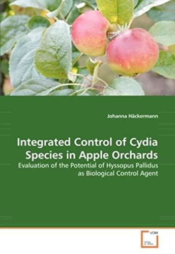 Integrated Control Of Cydia Species In Apple Orchards - Evaluation Of The Potential Of Hyssopus Pallidus As Biological Control Agent