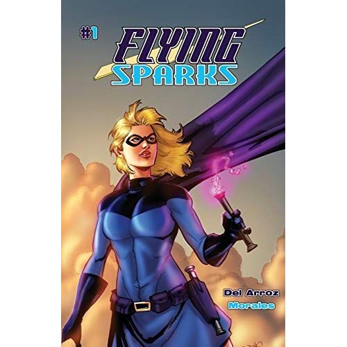Flying Sparks Issue #1